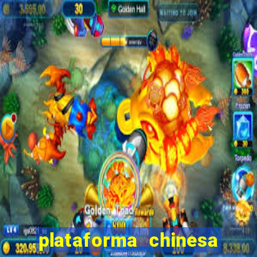 plataforma chinesa de slots